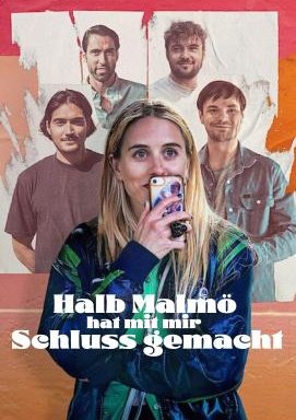 Halb Malmö hat mit mir Schluss gemacht - Staffel 1