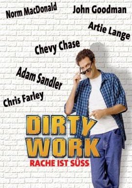 Dirty Work - Rache ist süß