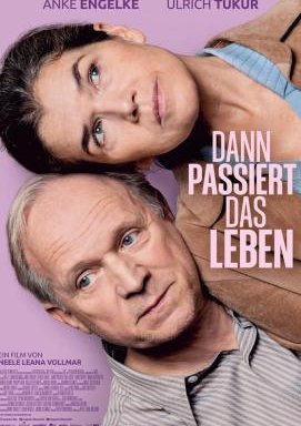 Dann passiert das Leben